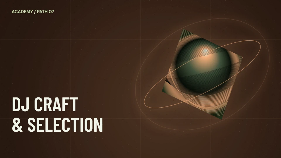 DJ craft & selection learning path artwork